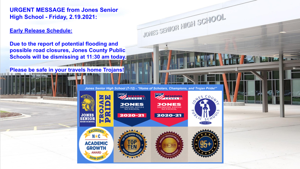 URGENT MESSAGE from Jones Senior High School - Friday, 2.19.2021 - Early Release 