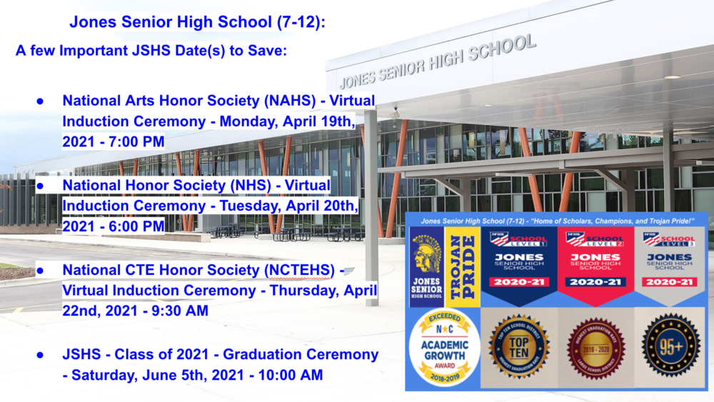 Jones Senior High School (7-12) - A few Important JSHS Date(s) to Save: